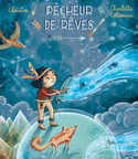 Pêcheur de rêves [nouvelle édition]